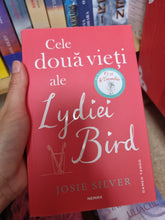 Încarcă imaginea în vizualizatorul Galerie, Cele doua vieti ale Lydiei Bird- Josie Silver