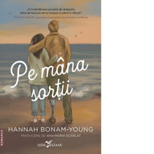 Încarcă imaginea în vizualizatorul Galerie, Pe mana sortii - Hannah Bonnan Young