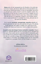 Încarcă imaginea în vizualizatorul Galerie, Totul incepe cu o mama - Atena Boca