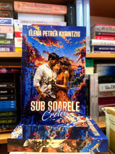 Încarcă imaginea în vizualizatorul Galerie, Sub soarele Cretei- Elena Petrea Kyrintzis