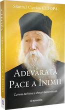 Încarcă imaginea în vizualizatorul Galerie, Adevarata pace a inimii- Sfantul cuvios Cleopa