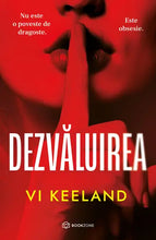 Încarcă imaginea în vizualizatorul Galerie, Pachet Cine iubeste nu iarta - Dezvaluirea & Mama Rea - VI Keeland & Mia Sheridan