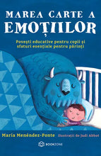 Încarcă imaginea în vizualizatorul Galerie, Micile schimbari creeaza oameni mari - Marea cartea a emotiilor & Marea carte a obiceiurilor bune - Maria Menendez-Ponte