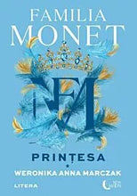 Încarcă imaginea în vizualizatorul Galerie, Familia Monet - Printesa - Weronika Anna Marczack