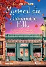 Încarcă imaginea în vizualizatorul Galerie, Misterul din Cinnamon Falls - R L Killmore