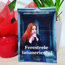 Încarcă imaginea în vizualizatorul Galerie, Ferestrele intunericului - Florina Sanda Cojocaru