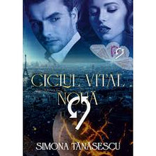 Încarcă imaginea în vizualizatorul Galerie, Ciclul vital 9 - Simona Tanasescu - cu autograf si parfum - stoc limitat