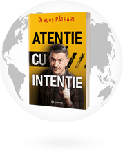 Încarcă imaginea în vizualizatorul Galerie, Atentie cu intentie - Dragos Patraru