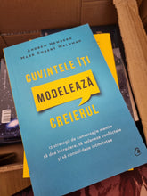 Încarcă imaginea în vizualizatorul Galerie, Cuvintele iti modeleaza creierul - Andrew Newberg & Mark Robert Waldman