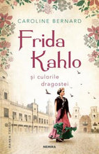 Încarcă imaginea în vizualizatorul Galerie, Frida Kahlo si culorile dragostei -