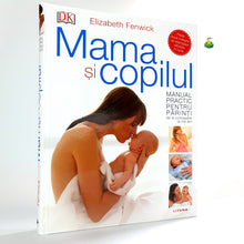 Încarcă imaginea în vizualizatorul Galerie, MAMA SI COPILUL - Elizabeth Fenwick-doar cu precomanda 10 zile