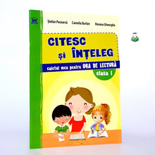 Încarcă imaginea în vizualizatorul Galerie, CITESC SI INTELEG - Caietul meu pt ora de lectura - Clasa I