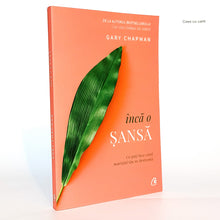 Încarcă imaginea în vizualizatorul Galerie, INCA O SANSA - Ce poti face cand mariajul tau se destrama - Gary Chapman