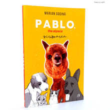 Încarcă imaginea în vizualizatorul Galerie, PABLO, THE ALPACA. SCRISOAREA - Marian Godina