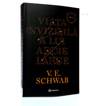 Încarcă imaginea în vizualizatorul Galerie, VIATA INVIZIBILA A LUI ADDIE LARUE - C. E. Schwab