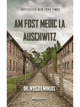 Încarcă imaginea în vizualizatorul Galerie, Am fost medic la Aushwitz - DR NYISZLI MIKLOS
