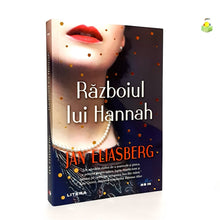 Încarcă imaginea în vizualizatorul Galerie, RAZBOIUL LUI HANNAH - Jay Eliasberg