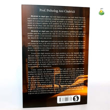 Încarcă imaginea în vizualizatorul Galerie, RASARITUL DE DUPA APUS - prof. Psiholog Ani Carasica