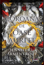 Încarcă imaginea în vizualizatorul Galerie, Coroana de oase aurite  - al treilea volum din seria Blood and Ash - Jennifer L. Armentrout