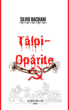 Încarcă imaginea în vizualizatorul Galerie, Talpi oparite - Silviu Bacuiani