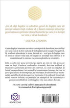 Încarcă imaginea în vizualizatorul Galerie, Cartea bogatiei interioare -
Inima ta stie cel mai bine drumul spre TINE - Dr. Deepak Chopra