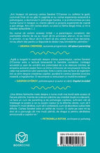 Încarcă imaginea în vizualizatorul Galerie, Curajul de a fi un parinte imperfect
Cum să crești odată cu copilul tău - Sandra O'Connor