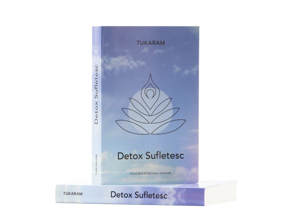 Detox sufletesc - Tukaram