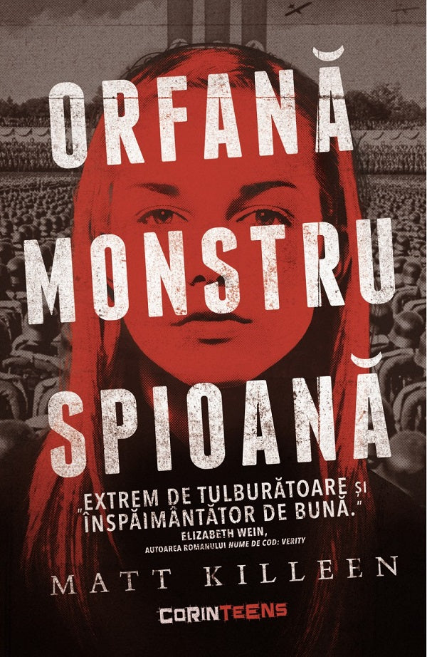 Orfana, monstru, spioana - Matt Killeen