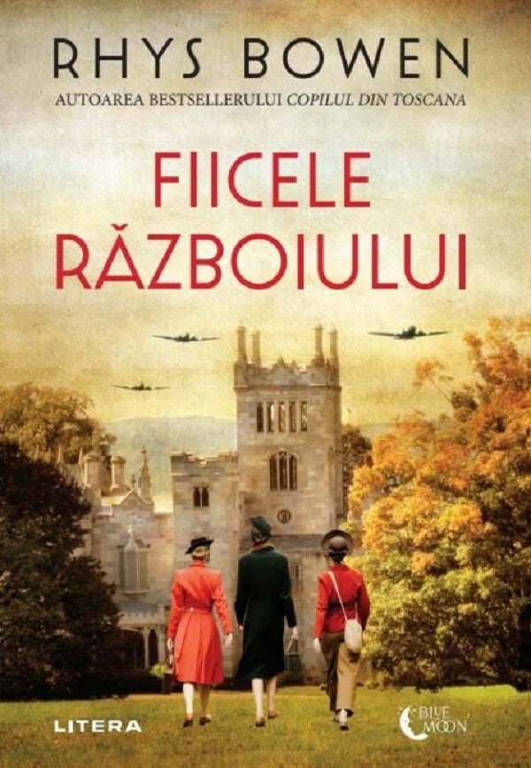 Fiicele razboiului - RHYS Bowen