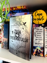 Încarcă imaginea în vizualizatorul Galerie, Ziua Treieratului- Rebecca Yarros

