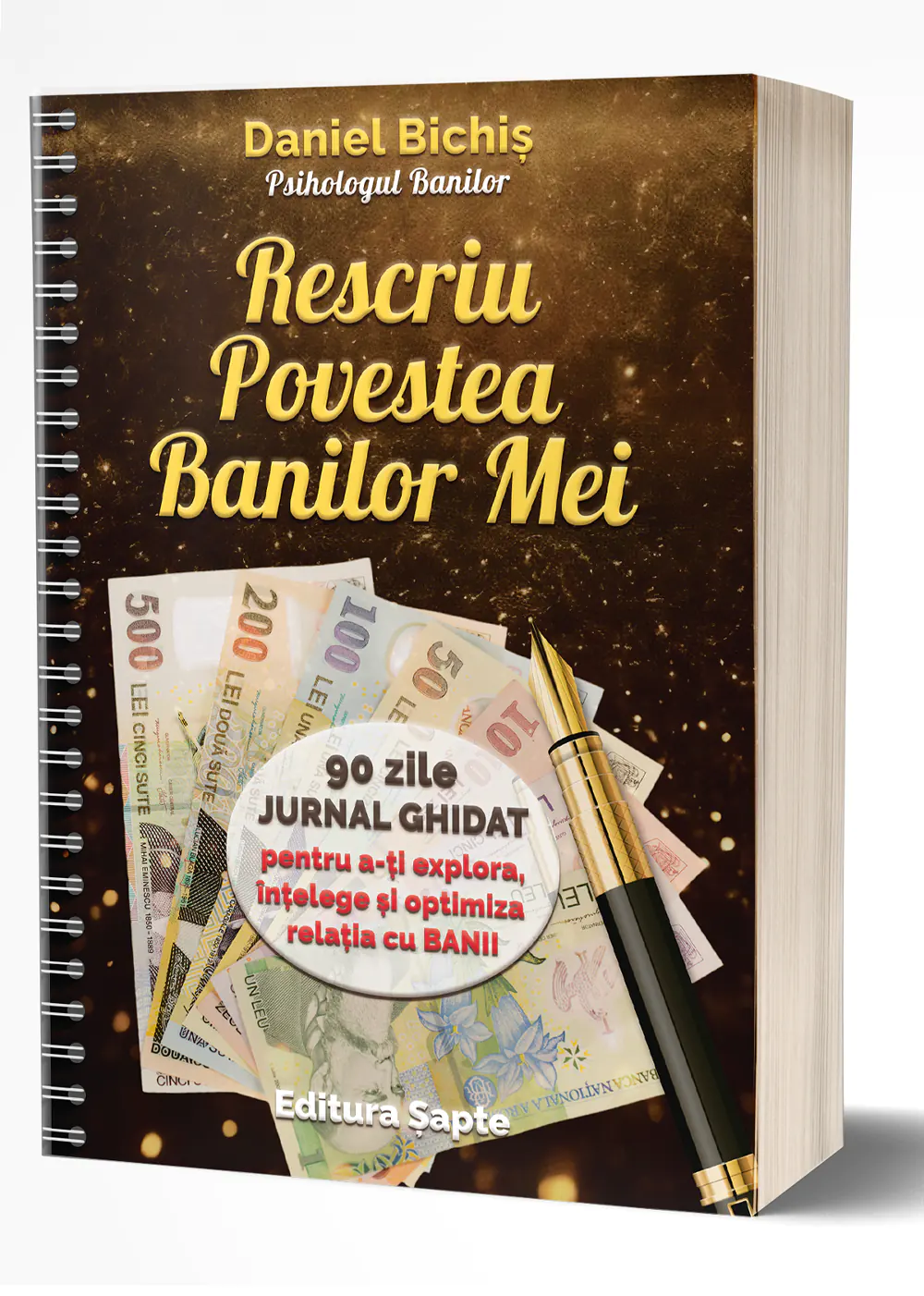 Rescriu povestea banilor mei - Daniel Bichis