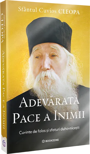 Adevarata pace a inimii- Sfantul cuvios Cleopa