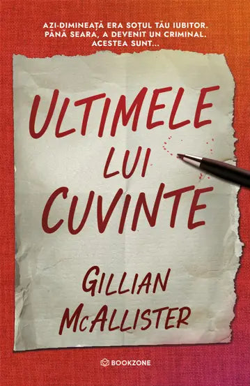 Ultimele lui cuvinte- Gillian McAlister
