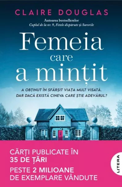 Femeia care a mintit- Claire Douglas