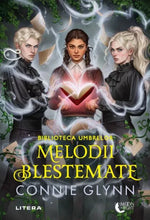 Încarcă imaginea în vizualizatorul Galerie, Biblioteca umbrelor. Melodii blestemate- Connie Glynn
