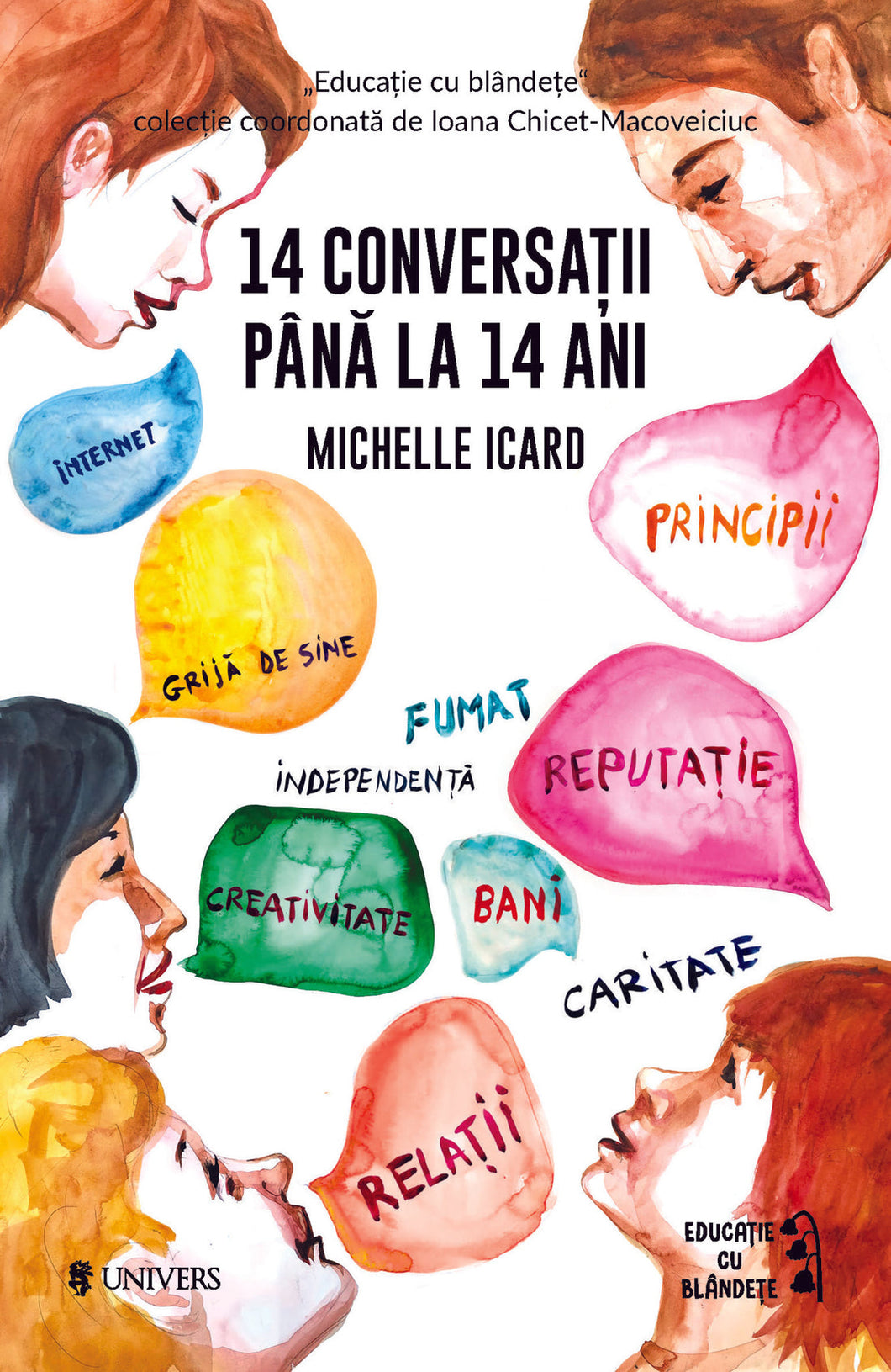 Conversatii pana la 14 ani- Michelle Icard