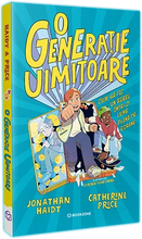 Încarcă imaginea în vizualizatorul Galerie, O generatie uimitoare- Johnatan Haidt &amp; Catherine Price
