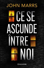 Ce se ascunde intre noi- John Marsh