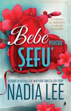 Bebe pentru sefu- Nadia Lee