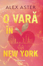 Încarcă imaginea în vizualizatorul Galerie, O vara in New York - Alex Aster
