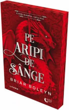 Încarcă imaginea în vizualizatorul Galerie, Pe aripi de sange. Seria Academia Bloodwing Vol.1 - Briar Boleyn
