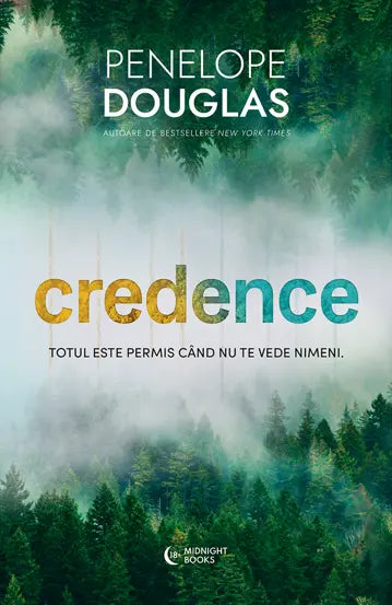 Credence- totul este permis cand nu te vede nimeni- Penelope Douglas