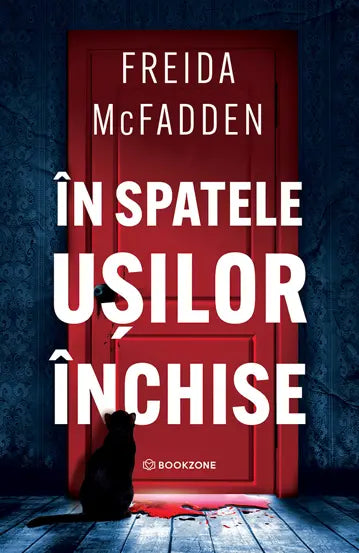 In spatele usilor inchise- Freida MCFadden
