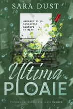 Încarcă imaginea în vizualizatorul Galerie, Ultima Ploaie- Sara Dust
