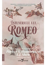 Încarcă imaginea în vizualizatorul Galerie, Intunericul lui Romeo - Parker S. Huntington &amp; L. J. SHEN
