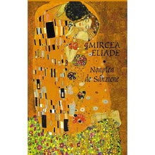 Încarcă imaginea în vizualizatorul Galerie, Noaptea de sanziene - Mircea Eliade
