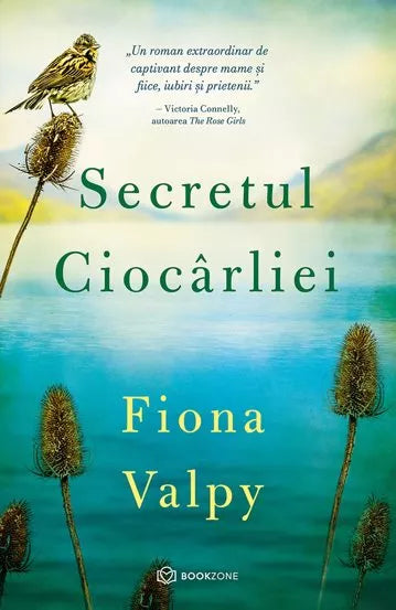Secretul ciocarliei- Fiona Valpy