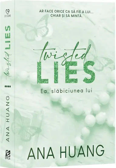 Twisted Lies - Ea, slabiciunea lui - Ana Huang