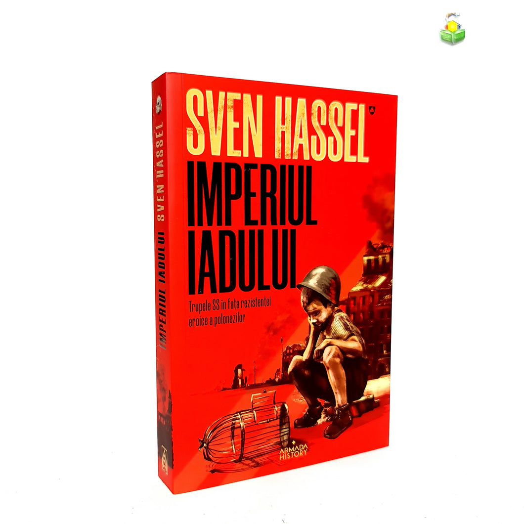 IMPERIUL IADULUI - Sven Hassel