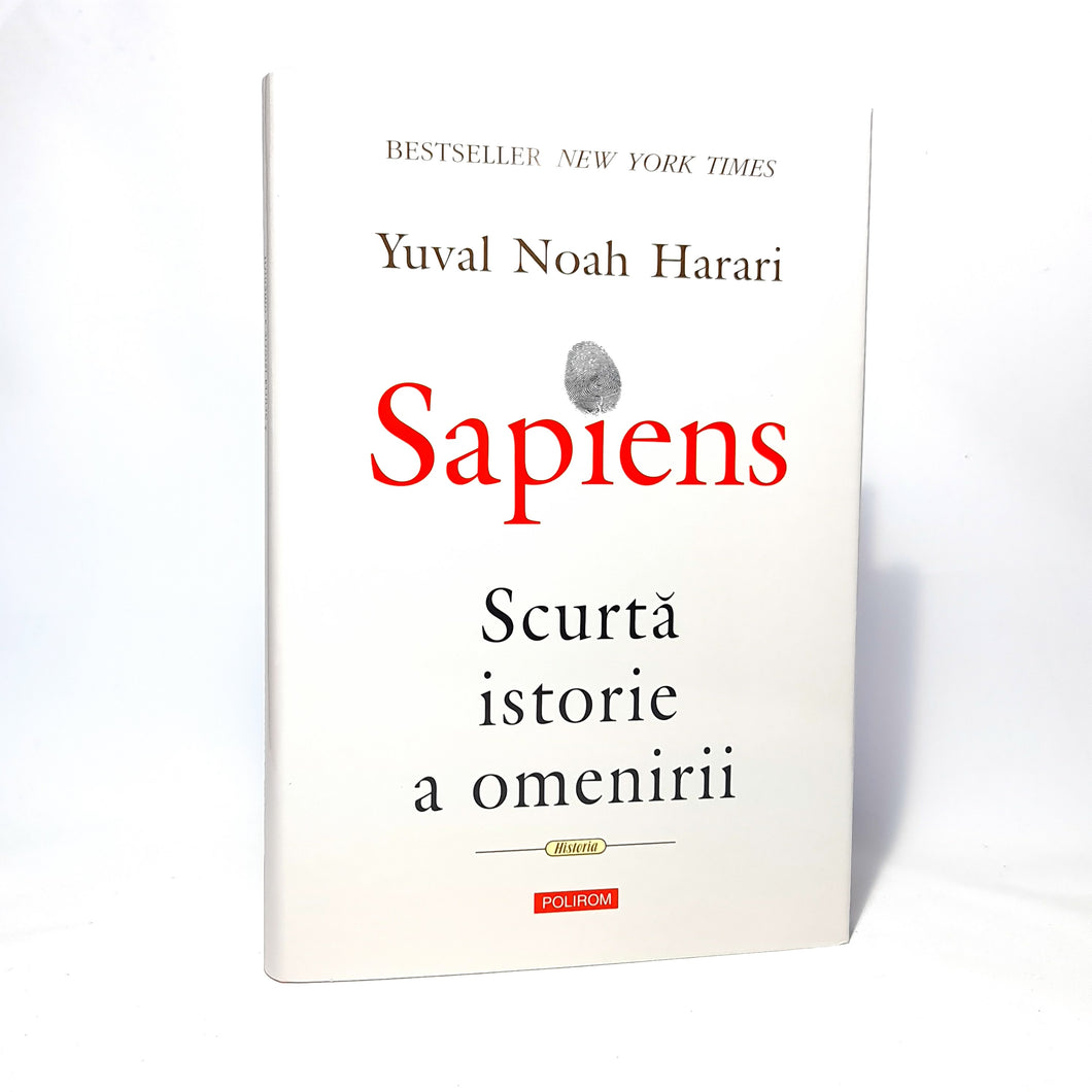 SAPIENS - Scurta istorie a omenirii - Yuval Noah Harari